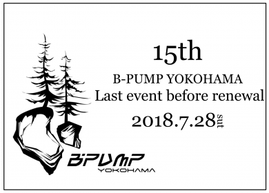 7/28(土) LAST EVENT詳細